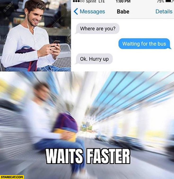 waits-faster-meme